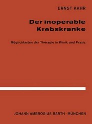 Der Inoperable Krebskranke
