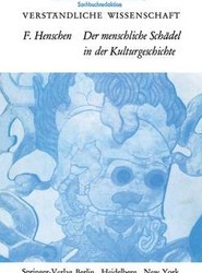 Der Menschliche Schadel in der Kulturgeschichte