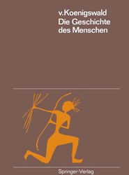 Die Geschichte des Menschen