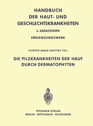 Die Pilzkrankheiten der Haut durch Dermatophyten