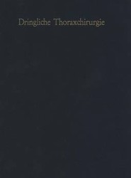 Dringliche Thoraxchirurgie