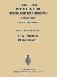 Entzundliche Dermatosen I