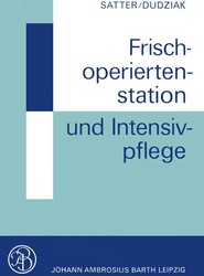Frischoperiertenstation und Intensivpflege