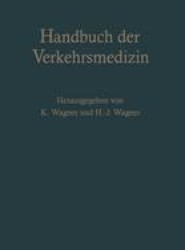 Handbuch der Verkehrsmedizin
