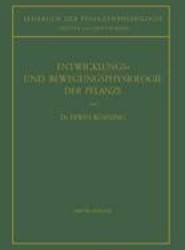 Entwicklungs- und Bewegungsphysiologie der Pflanze