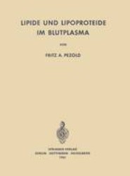 Lipide und Lipoproteide im Blutplasma