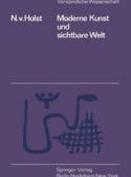 Moderne Kunst und Sichtbare Welt