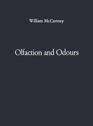 Olfaction and Odours