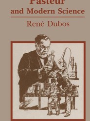 Pasteur and Modern Science