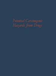 Potential Carcinogenic Hazards from Drugs