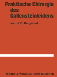 Praktische Chirurgie des Gallensteinleidens