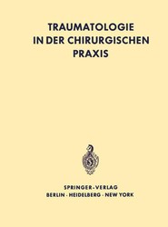 Traumatologie in der chirurgischen Praxis