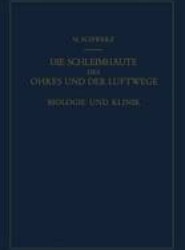 Die Schleimhaute des Ohres und der Luftwege