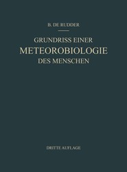 Grundriss Einer Meteorobiologie des Menschen