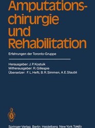 Amputationschirurgie und Rehabilitation