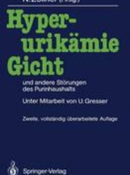 Hyperurikamie, Gicht und andere Stoerungen des Purinhaushalts