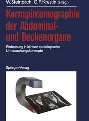 Kernspintomographie der Abdominal- und Beckenorgane