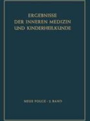 Ergebnisse der Inneren Medizin und Kinderheilkunde