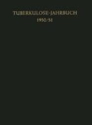 Tuberkulose-Jahrbuch 1950/51
