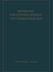 Ergebnisse der Inneren Medizin und Kinderheilkunde