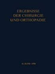 Ergebnisse der Chirurgie und Orthopadie