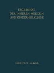 Ergebnisse der Inneren Medizin und Kinderheilkunde