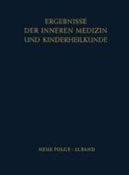 Ergebnisse der Inneren Medizin und Kinderheilkunde