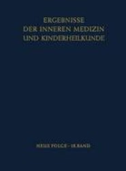 Ergebnisse der Inneren Medizin und Kinderheilkunde