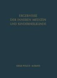 Ergebnisse der Inneren Medizin und Kinderheilkunde