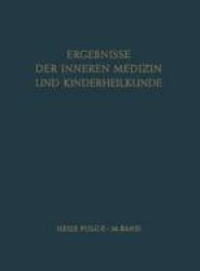 Ergebnisse der Inneren Medizin und Kinderheilkunde