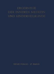 Ergebnisse der Inneren Medizin und Kinderheilkunde