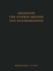 Ergebnisse der Inneren Medizin und Kinderheilkunde