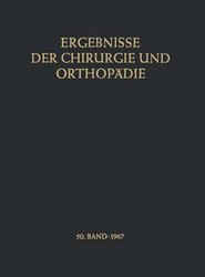 Ergebnisse der Chirurgie und Orthopadie