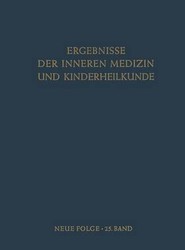 Ergebnisse der Inneren Medizin und Kinderheilkunde