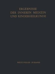 Ergebnisse der Inneren Medizin und Kinderheilkunde