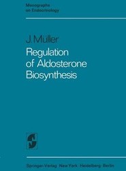Regulation of Aldosterone Biosynthesis