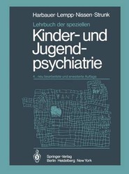Lehrbuch der speziellen Kinder- und Jugendpsychiatrie