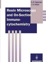 Resin Microscopy and On-Section Immunocytochemistry