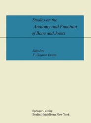 Studies on the Anatomy and Function of Bone and Joints