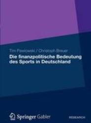 Die finanzpolitische Bedeutung des Sports in Deutschland