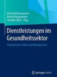 Dienstleistungen im Gesundheitssektor