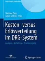 Kosten- versus Erloesverteilung im DRG-System