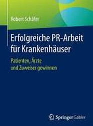 Erfolgreiche PR-Arbeit fur Krankenhauser