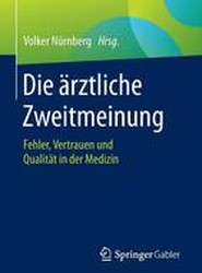 Die arztliche Zweitmeinung
