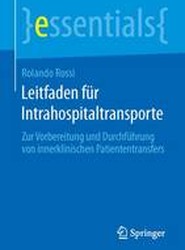 Leitfaden fur Intrahospitaltransporte