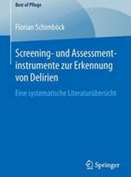 Screening- und Assessmentinstrumente zur Erkennung von Delirien