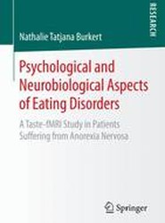 Psychological and Neurobiological Aspects of Eating Disorders