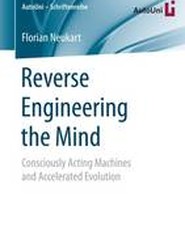 Reverse Engineering the Mind