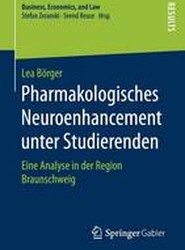 Pharmakologisches Neuroenhancement unter Studierenden