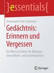 Gedachtnis: Erinnern und Vergessen